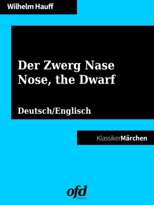 cover image of Der Zwerg Nase--Nose, the Dwarf